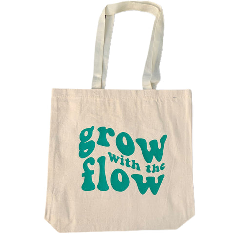 Grow with the flow tote bag